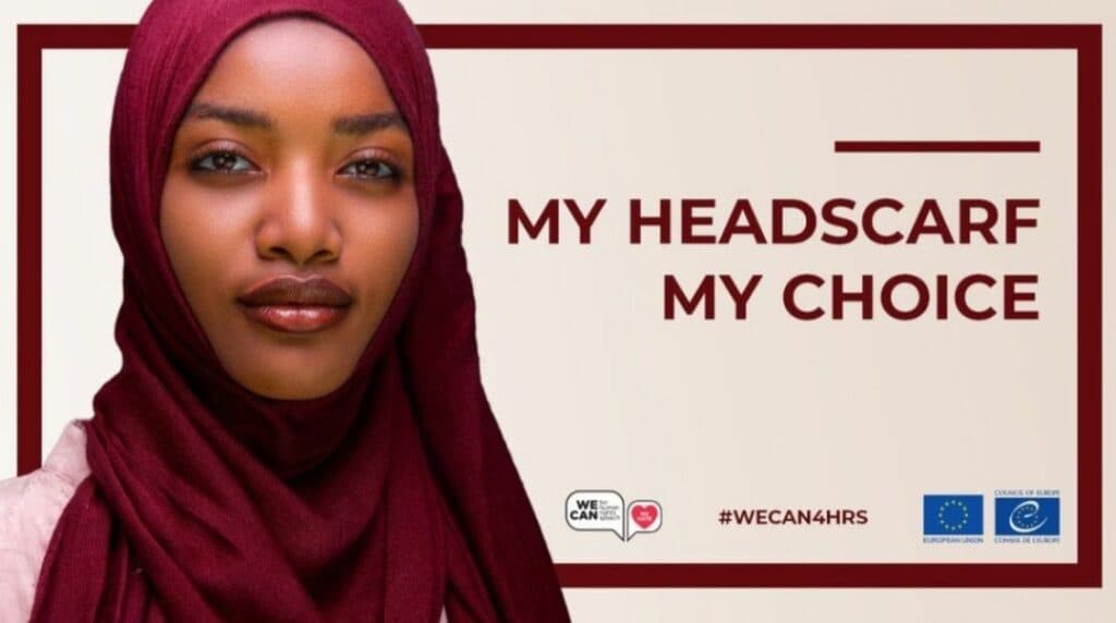 Opinion: France’s liberté: Council of Europe pulls “My Headscarf My Choice” campaign amid pressure from France – what’s next?