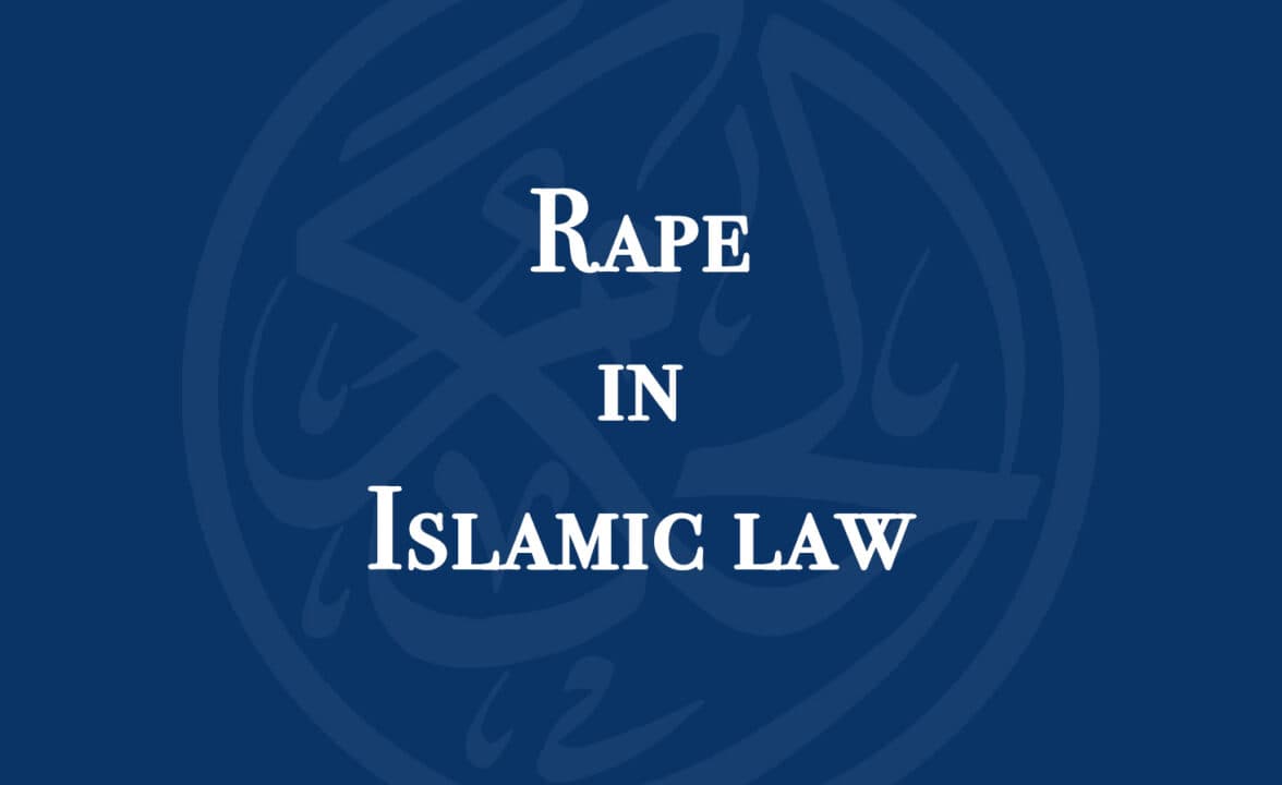 Rape in Islamic law: Establishing the crime and upholding the rights of the innocent