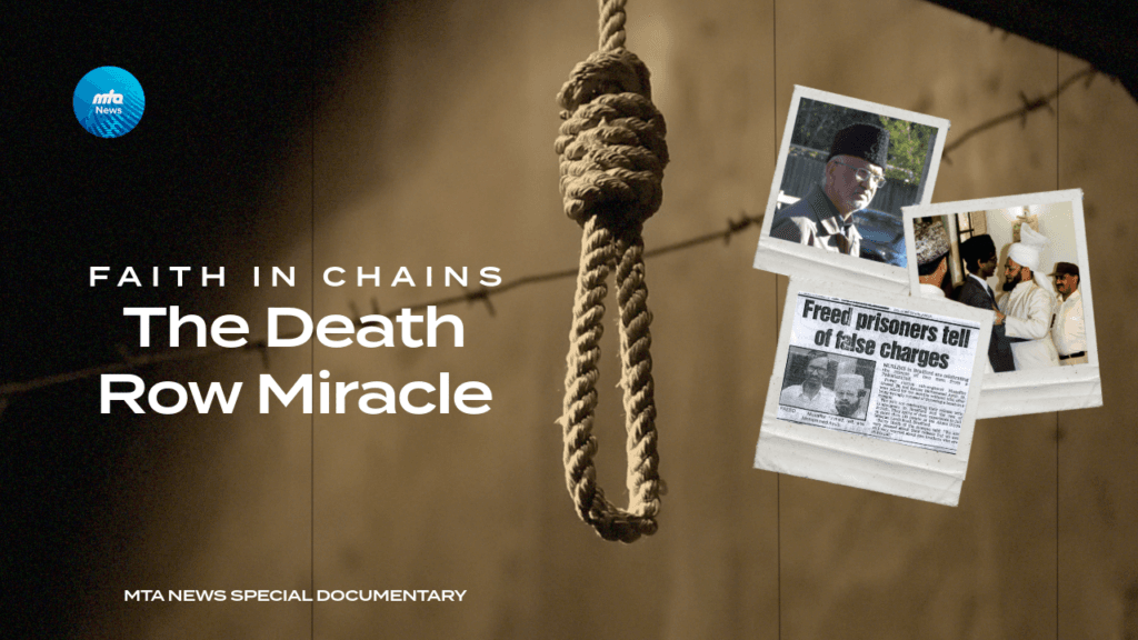 Muzaffar Malik: Miraculously saved from death row by the Khalifa’s prayers