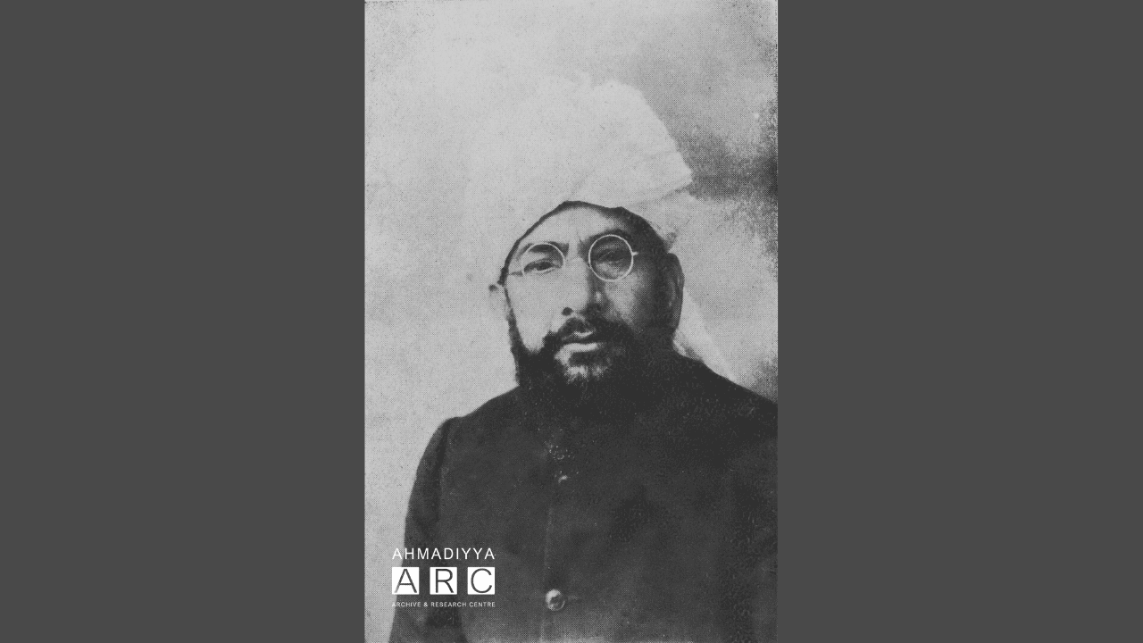Zikr-e-Habib: Hazrat Chaudhry Fateh Muhammad Sayal remembers the Promised Messiah