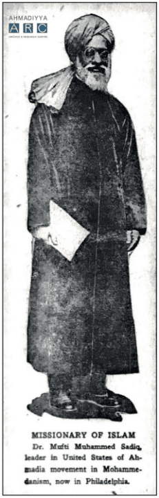 100 Years Ago… – Delivering the message of Islam to the people of America, Africa, Australia and Egypt